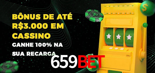659Bet melhor bônus de depósito